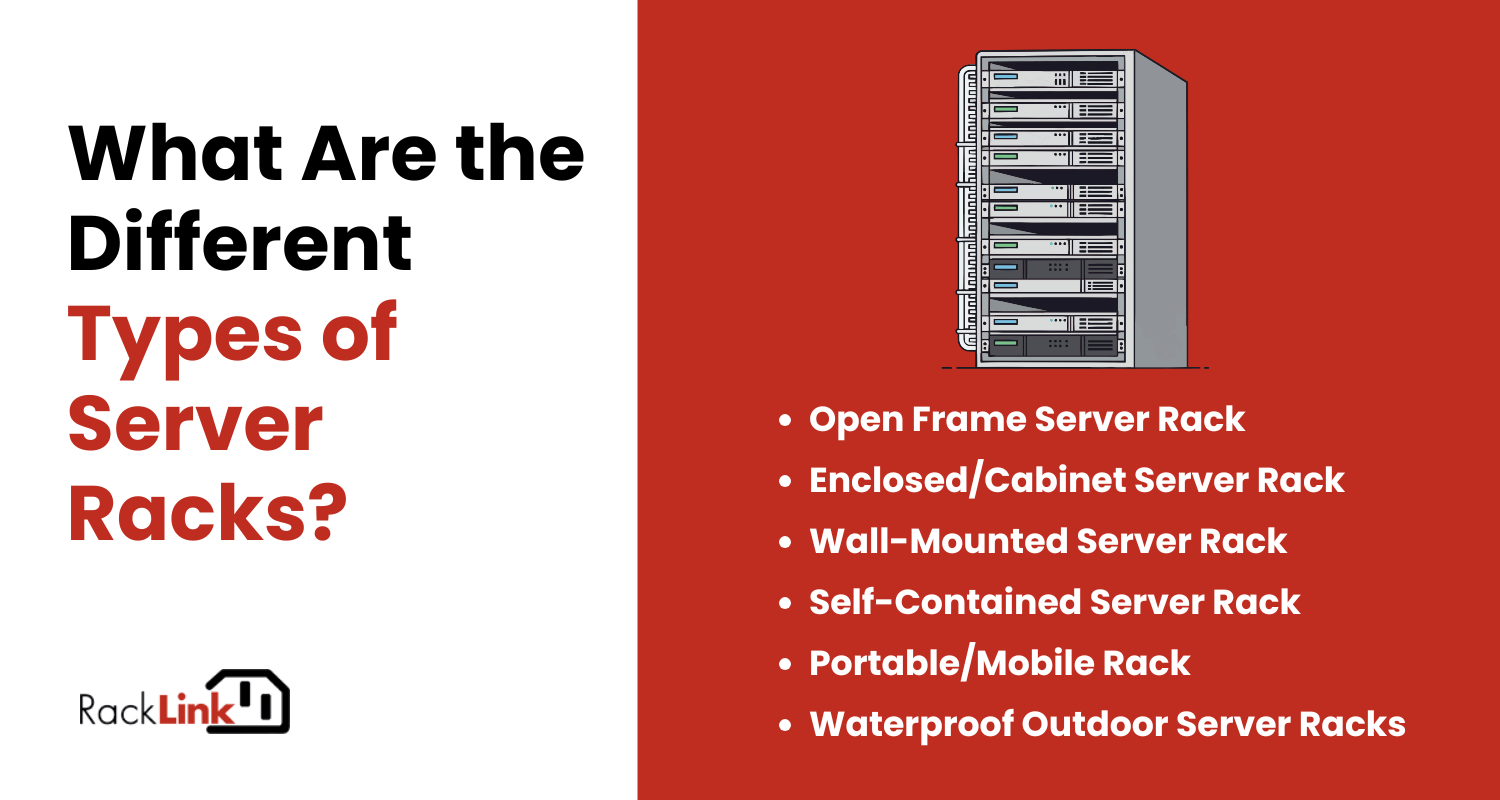 What are the different types of server racks